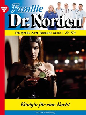 cover image of Familie Dr. Norden 770 – Arztroman
